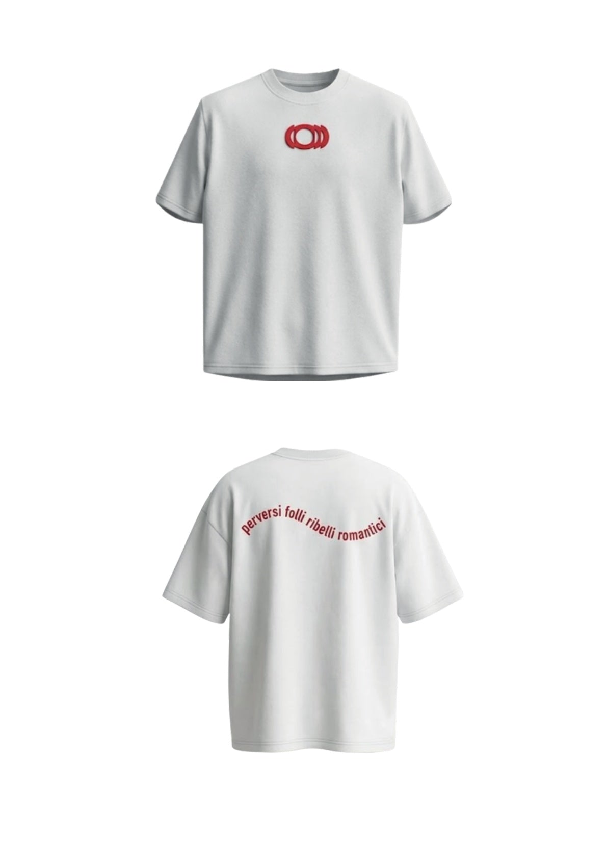 T-shirt Oversize WHITE perversi folli ribelli romantici (onda)