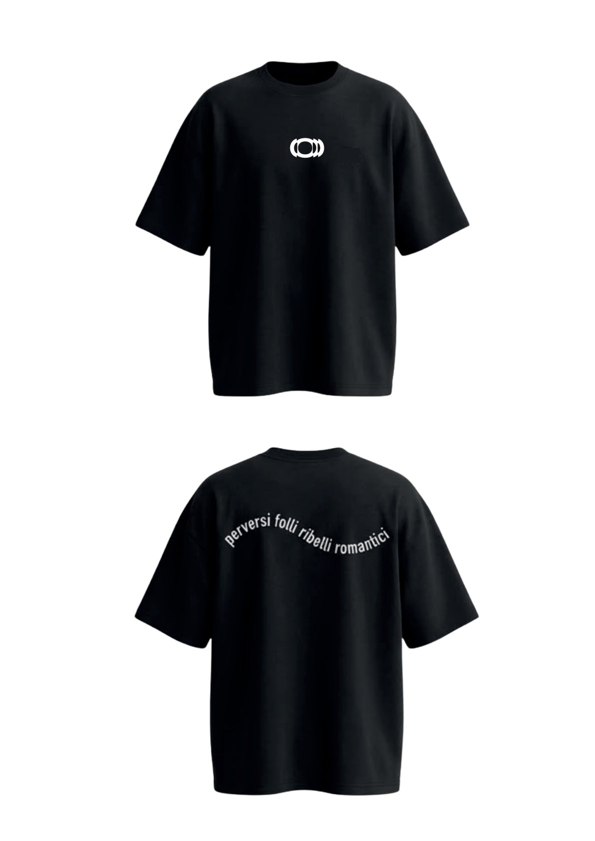 T-shirt Oversize BLACK perversi folli ribelli romantici (onda)