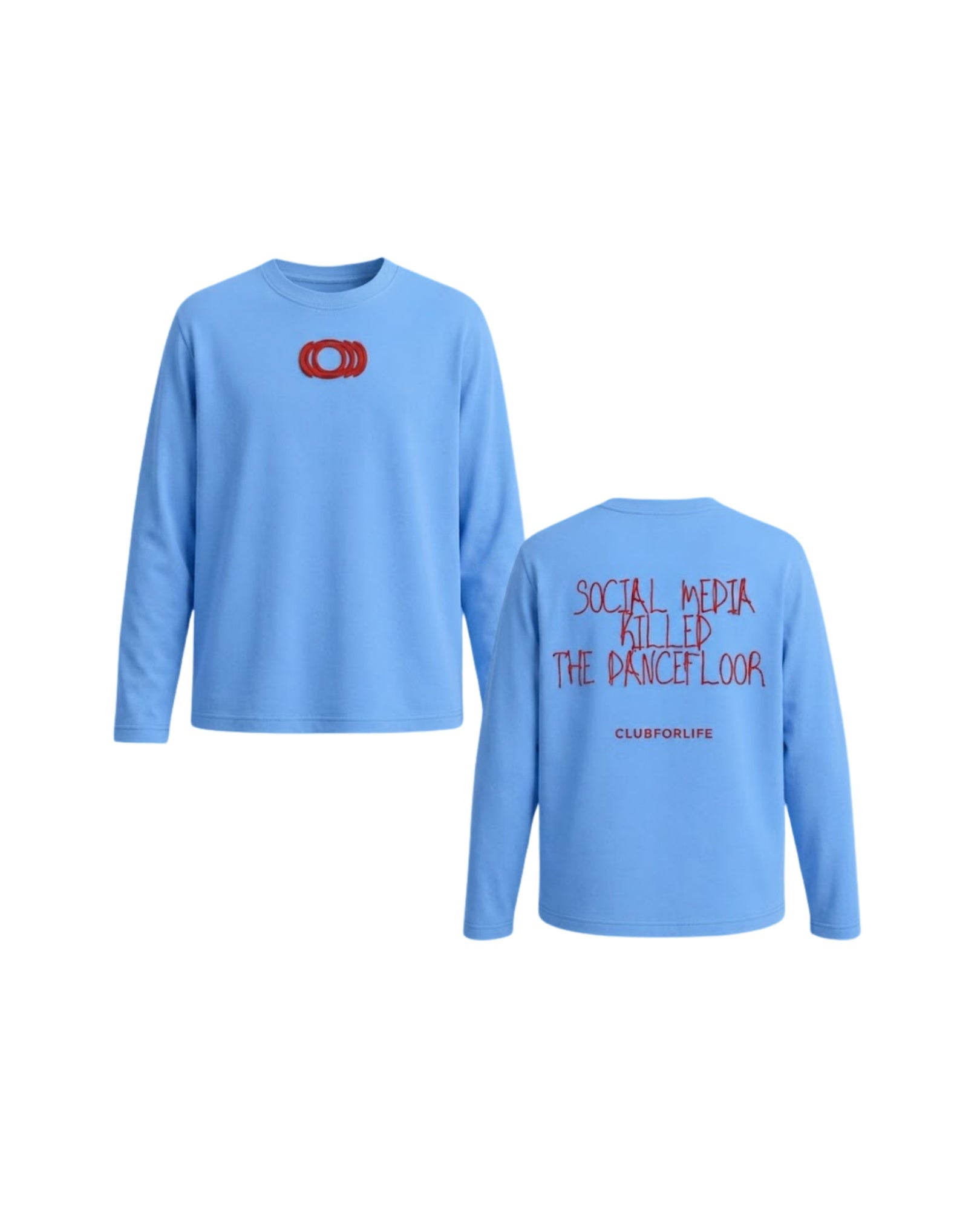 Long Sleeve AZURE SOCIAL MEDIA KILLED THE DANCEFLOOR