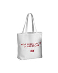 Shopper WHITE HOT GIRLS GO TO CLUBFORLIFE